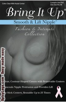Bring it up smooth and lift nipple covers