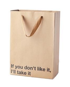If You Don't Like It I'll Take It Gift Bag